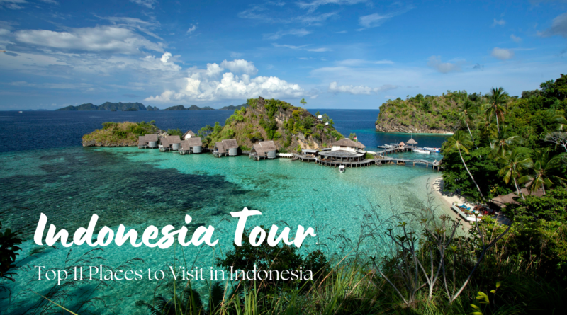 Places to Visit in Indonesia