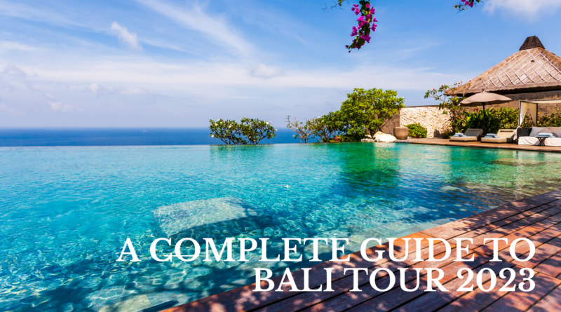 Bali Tour 2023