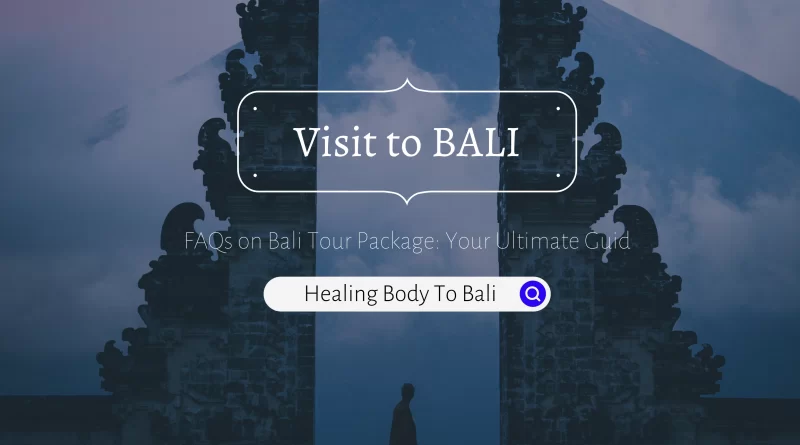 Bali Tour Package