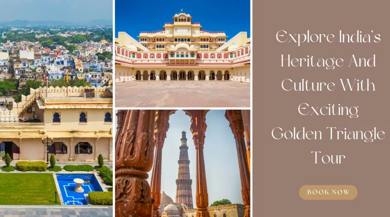 Golden Triangle Tour